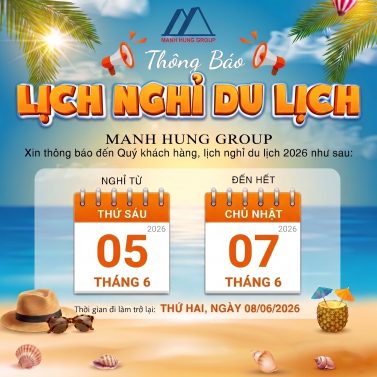 Manh Hung Group Thông Báo Lịch Nghỉ Du Lịch Năm 2026